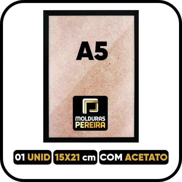 Porta-retrato A5 com acetato e moldura premium 21x15 cm