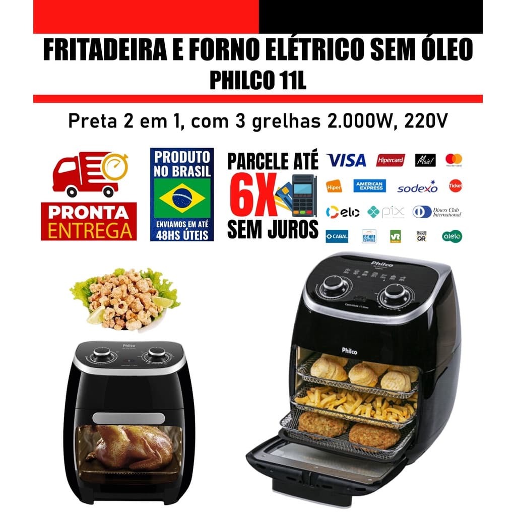 Produto no Brasil Fritadeira Elétrica Panela Air Fryer e Forno Oven 2 em 1 2.000w 11L 220v Philco