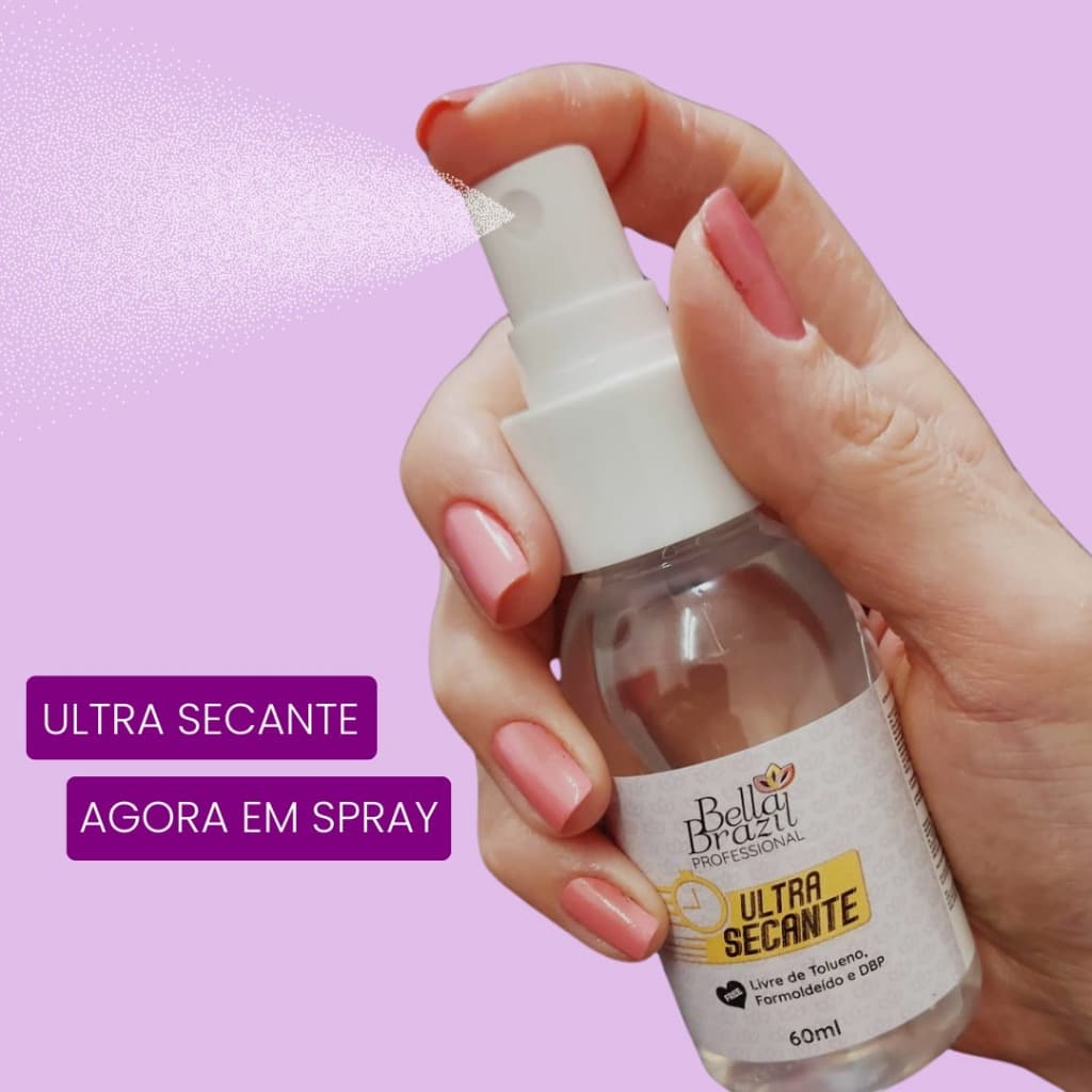 Spray Ultra Secante Esmaltes 60ml Bella Brazil Linha Profissional Rende 7x Mais Manicure Uso Proprio