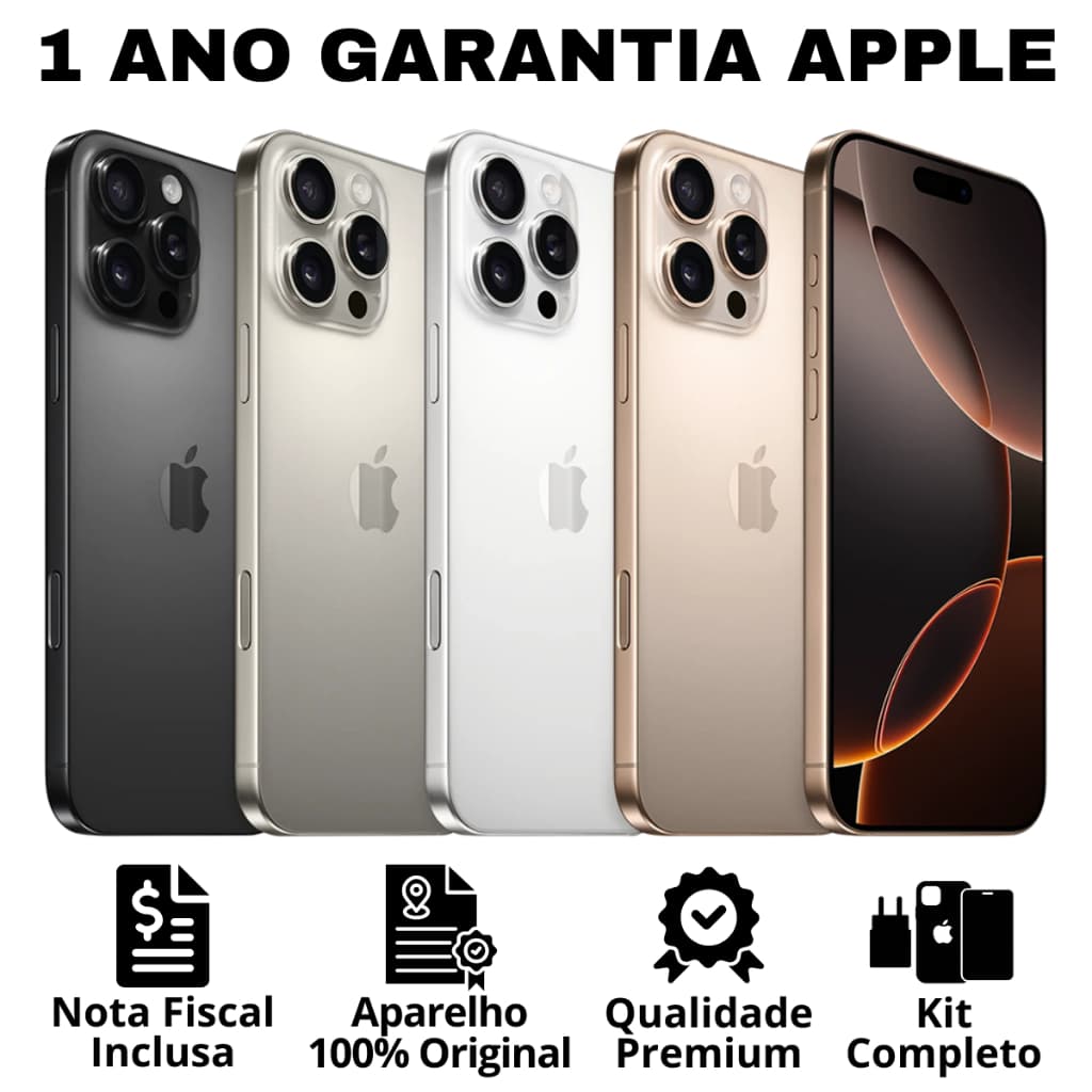 iPhone 16 Pro Max em cinco cores com garantia Apple de 1 ano