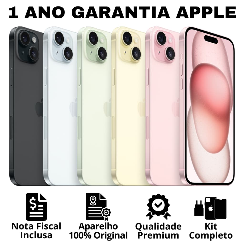 Celular iPhone 15 e 15 Plus (128GB) (256GB) 100% Original Apple Novo Lacrado NF Garantia Apple 1 Ano Chip Físico e Virtu