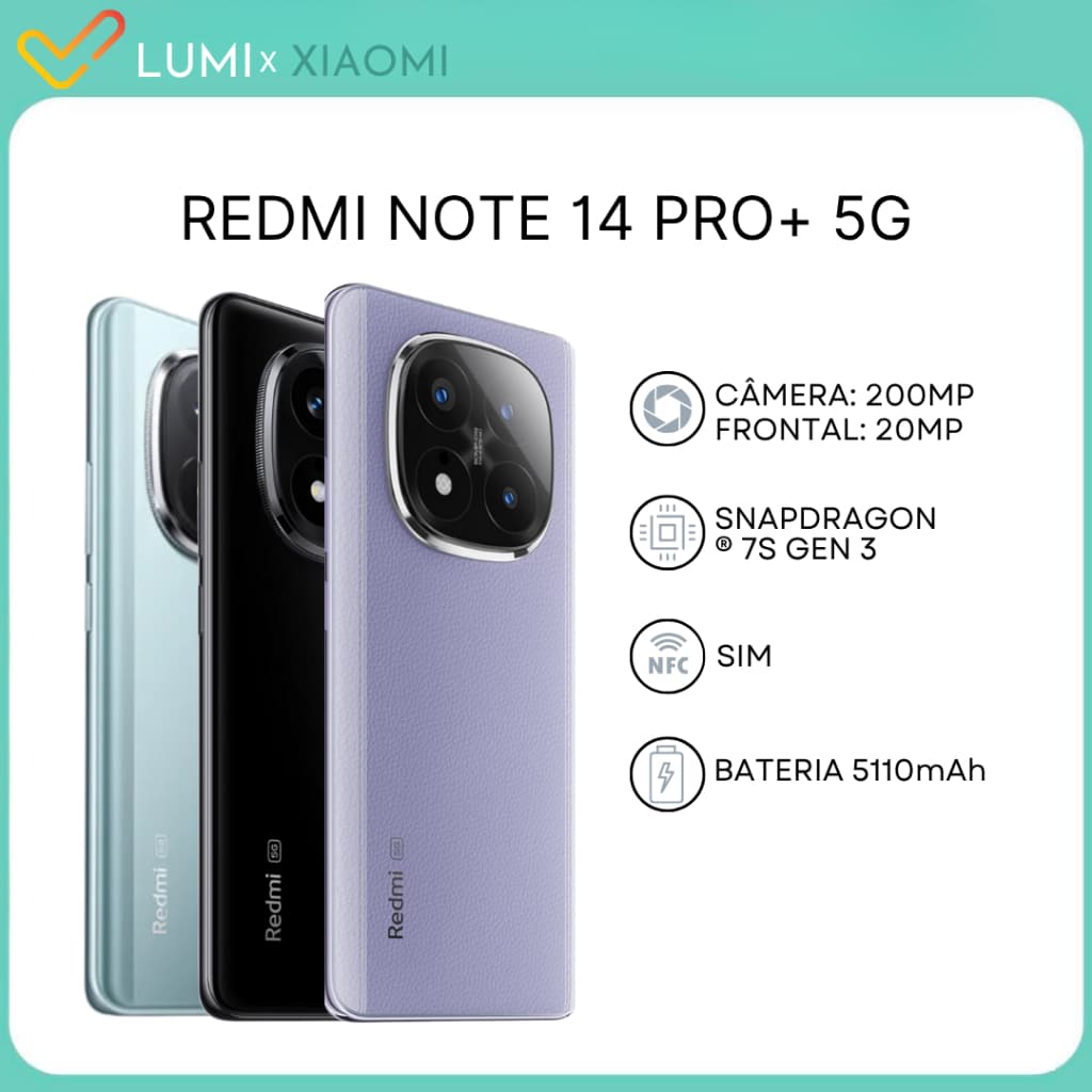 Redmi Note 14 Pro+ 5G 256GB e 8GB RAM, Câmera 200MP, processador Snapdragon® 7s Gen 3, Bateria 5110 Mah, Versão Global