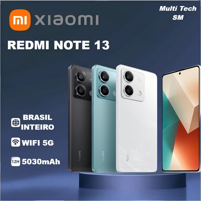XIAOMI REDMI NOTE 13 5G 8GB RAM 128GB ROM SMARTPHONE CÂMERA 108MP BATERIA 5030mAh TELA 90Hz NOVO