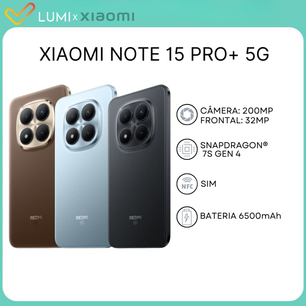 Xiaomi Redmi Note 15 PRO+ 5G, três versões em marrom, cinza e preto, com câmera quádrupla na traseira e processador Snapdragon 7s Gen 4.
