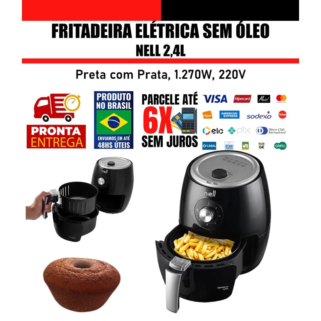 Fritadeira Elétrica Sem Óleo/Air Fryer Nell Fit - 2,4L  220V