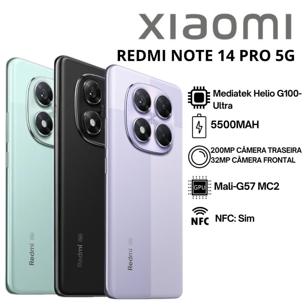 Xiaomi Redmi Note 14 Pro 5G - 512GB/256GB - Versão Global - NFC - Envio Imediato