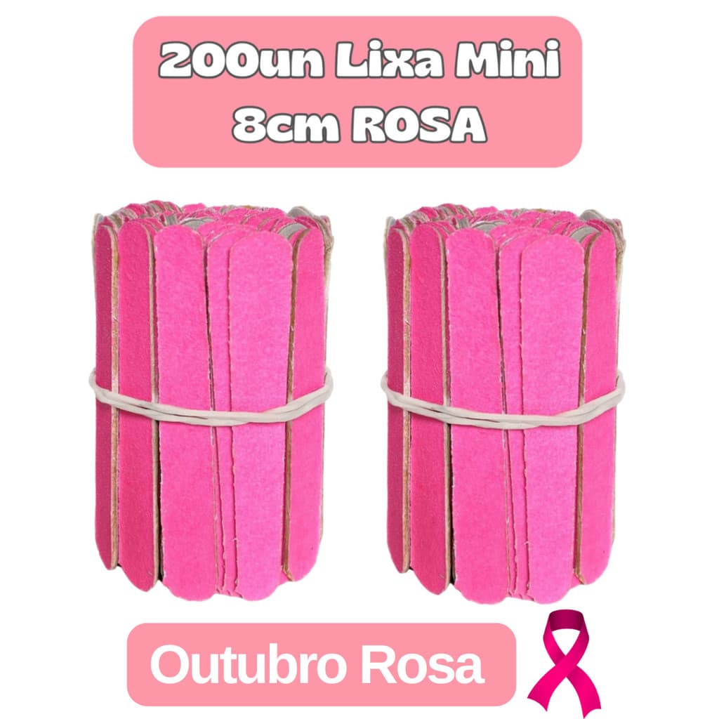 200un Mini Lixa ROSA 8cm Descartável Manicure Pedicure Clinica Estética - PROMOÇÃO Outubro Rosa!!