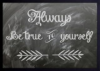 Quadro decorativo com frase 'Always Be True to Yourself' em estilo caligráfico, fundo preto, setas brancas