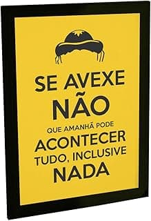 Quadro decorativo com frase motivacional em tipografia amarela e borda preta