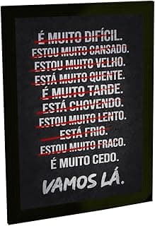 Quadro decorativo com frases motivacionais em tipografia preto e branco