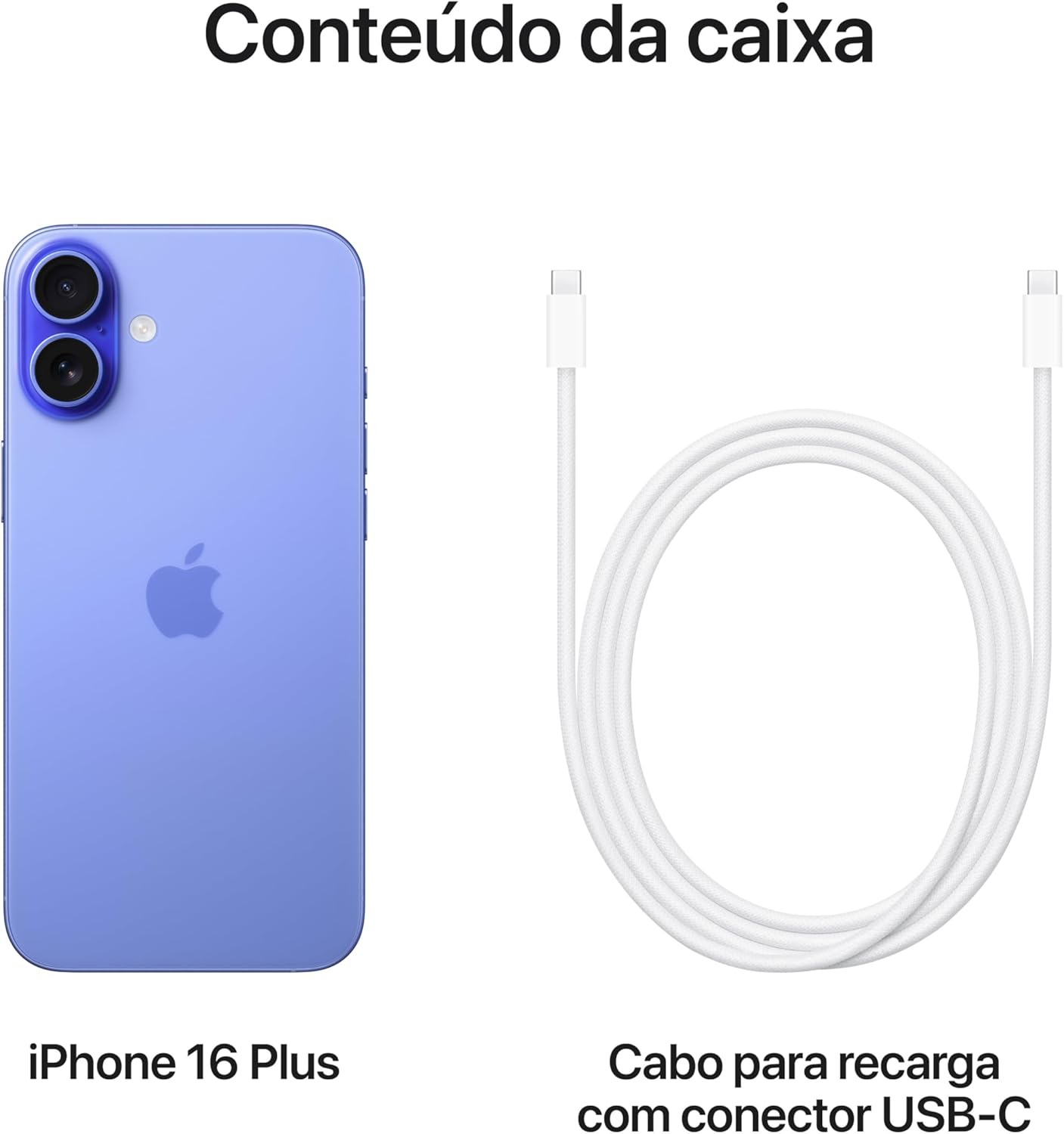 Conteúdo da caixa do iPhone 16 Plus incluindo o telefone azul ultramarino e cabo USB-C para recarga