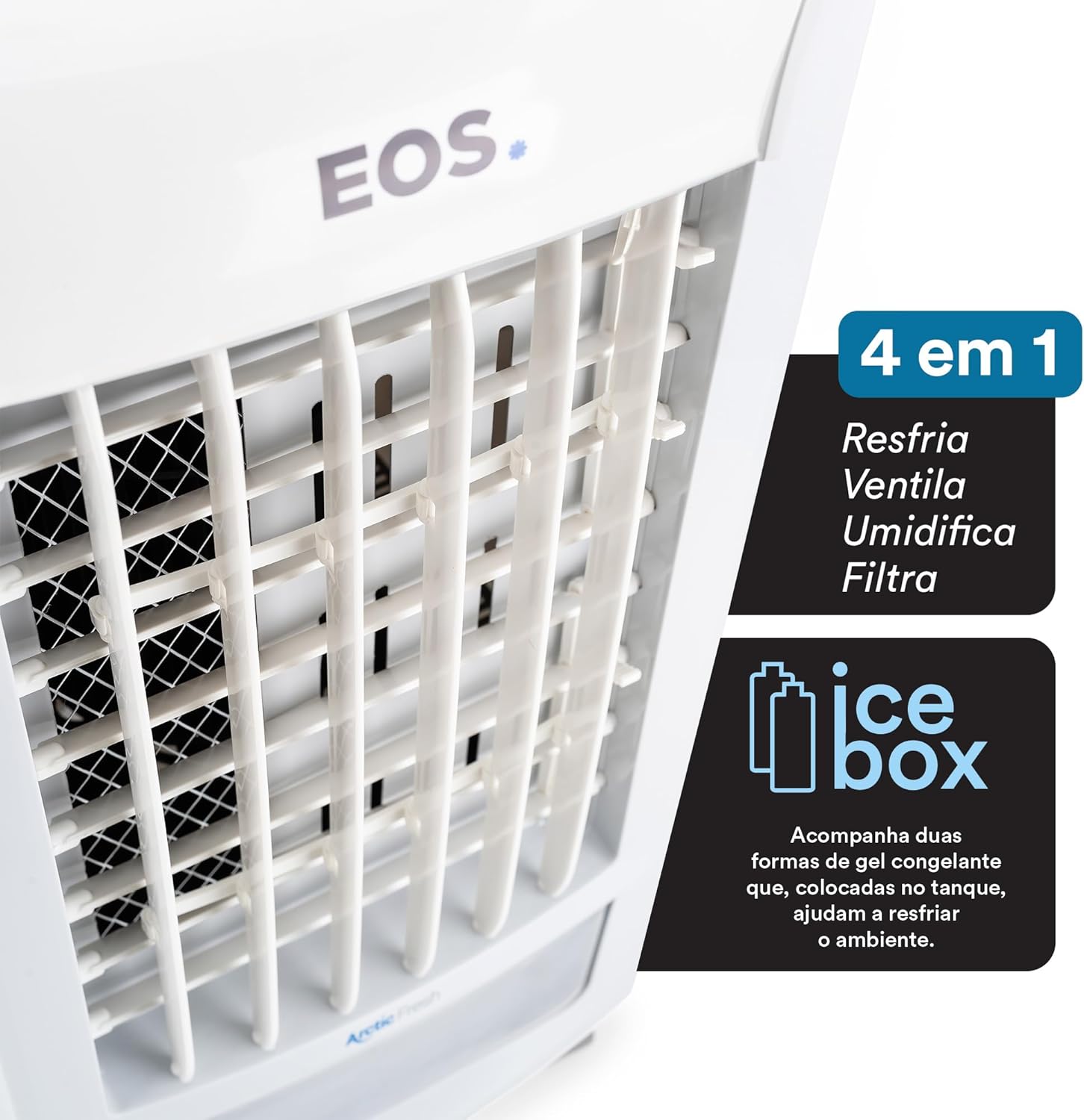 Climatizador Eos Arctic Fresh com grade frontal e destaque para funções 4 em 1 e ice box.