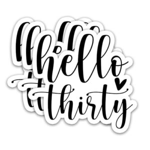 (3 peças) Adesivo Hello Thirty - Adesivos de vinil à prova d'água de aniversário de 30 anos, decoração para laptop, garrafa de água, scrapbook, diário, tamanho 7,6 cm x 7,1 cm