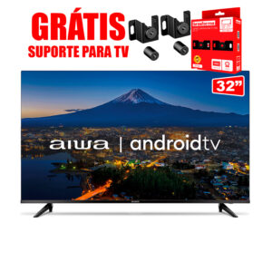 Smart TV Aiwa 32 Polegadas Android, HD Borda Ultrafina BIVOLT AWS-TV-32-BL-02-A