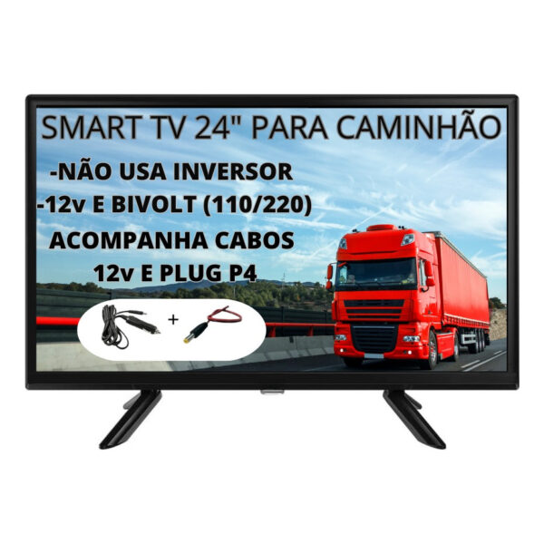 Smart Tv Digital 24 Polegadas 12v Caminhão Led Hd 120v / 220v