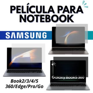 Película Protetora De Tela Notebook Samsung Book5/ 4 / 3 / 2 / 360 / Pro / Edge / Go