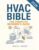 Hvac Bible: The Complete Beginner’s Guide