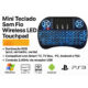 Mini Teclado Sem Fio Wireless LED com Touchpad e Iluminação LED para TV Box, Android, Smart TV, PC